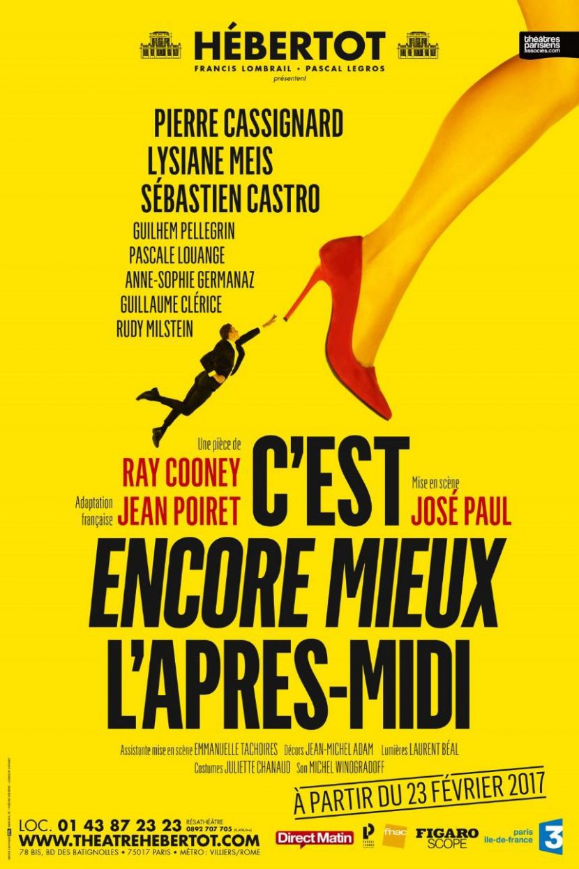 'est encore mieux l'après-midi, Théâtre Hébertot