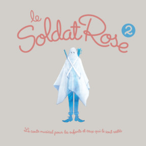 Le Soldat Rose 2