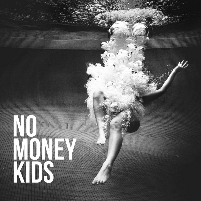 NO MONEY KIDS, Hear the silence