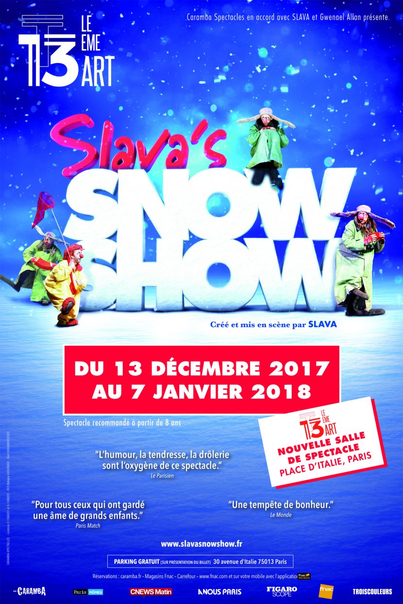 Slava's Snowshow, 13eme Art