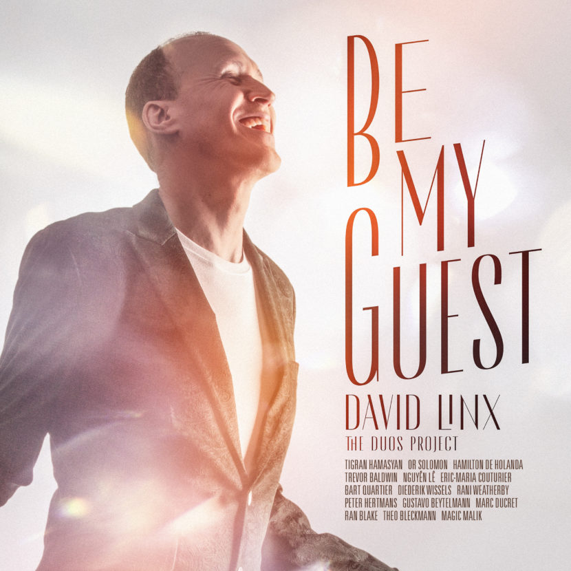 David Linx : Be My Guest, The Duos Project