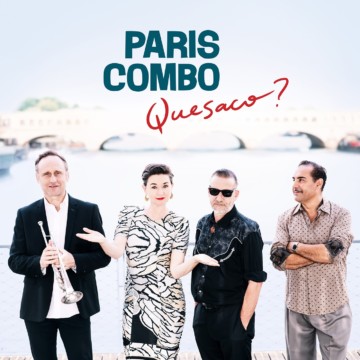 Paris Combo – Quesaco ?