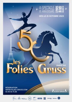 Les Folies Gruss – Le jubilé des 50 ans Les Folies Gruss – Le jubilé des 50 ans