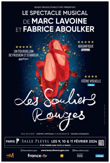 Les Souliers Rouges, à la Salle Pleyel et en tournée