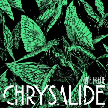 Louis Arlette, nouvel album Chrysalide