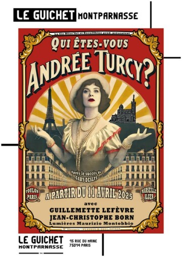 Qui êtes-vous Andrée Turcy ? au Guichet Montparnasse Qui êtes-vous Andrée Turcy ? au Guichet Montparnasse