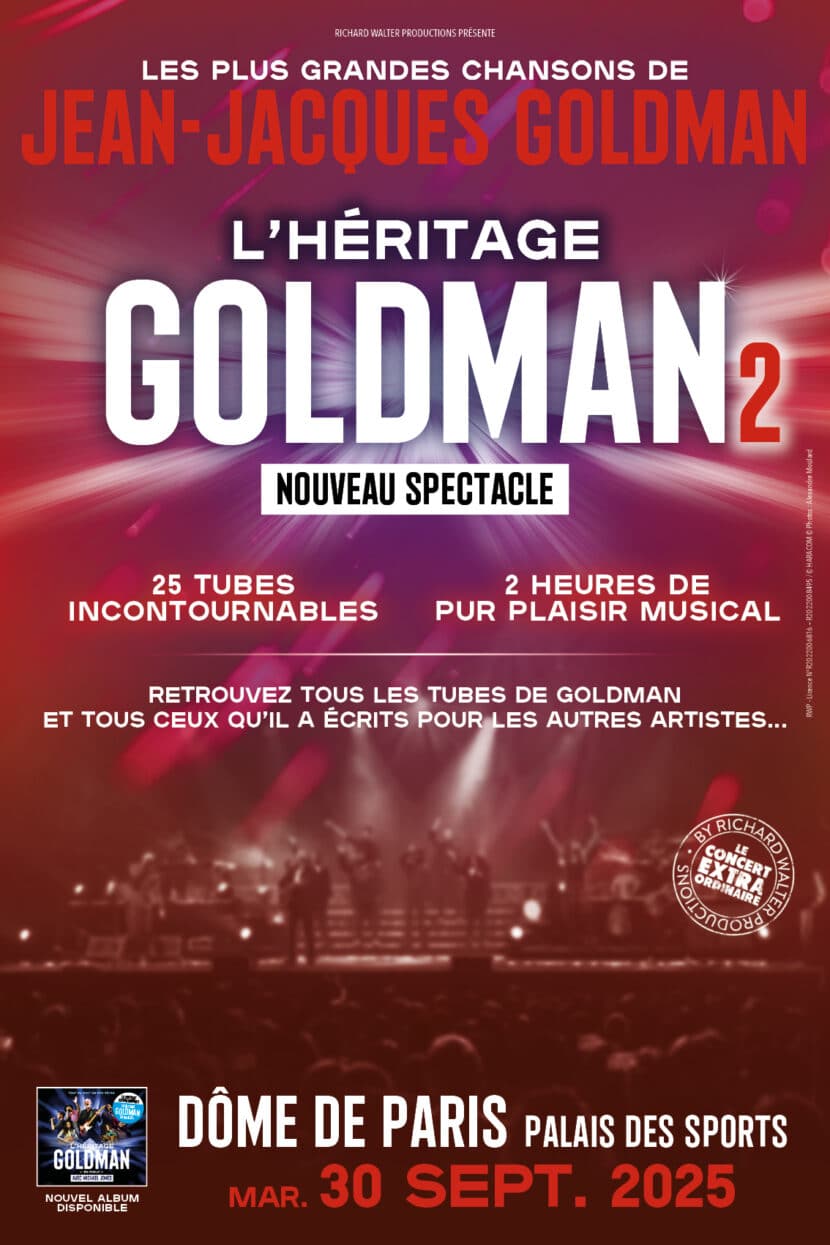 L'Héritage Goldman 2 le 30/09/2025 au Dôme de Paris et en tournée dans toute la France