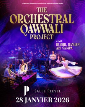 The Orchestral Qawwali Project à la Salle Pleyel le 28 janvier 2026 !