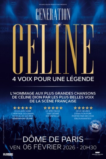 Génération Céline en tournée et le 06/02/2026 au Dôme de Paris