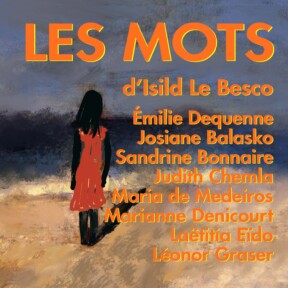 Isild Le Besco, sortie de l&rsquo;album Les Mots
