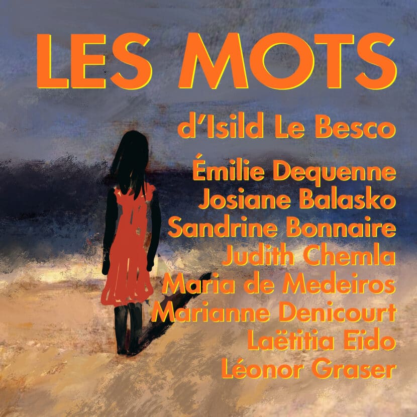 Isild Le Besco, sortie de l'album Les Mots
