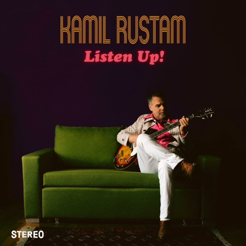 Kamil Rustam - Nouvel album Listen Up!